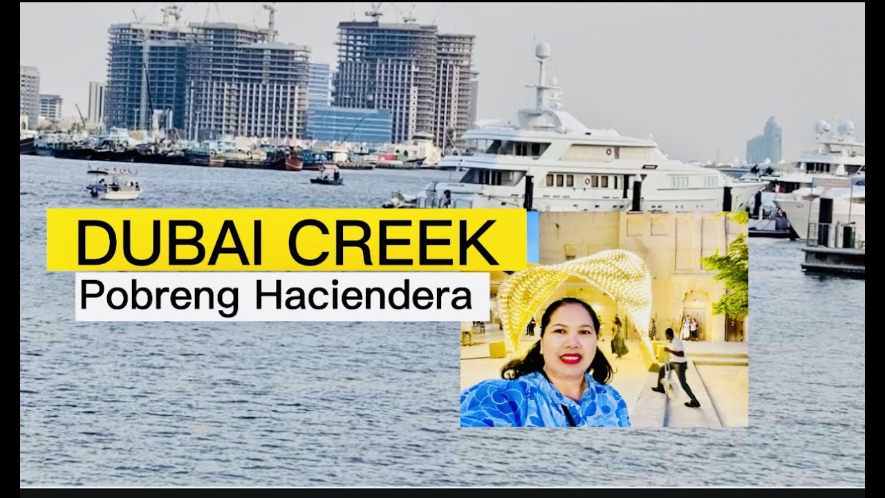 DUBAI CREEK CRUISE | Pobreng Haciendera #travelvlog #dubai #travel #dubaicreek #dubaicreekharbour
