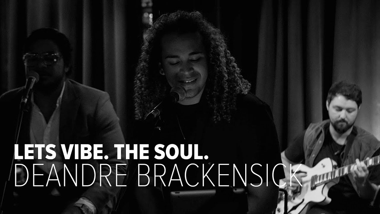 DeAndre Brackensick - Untitled (D'Angelo Cover) || Lets Vibe The Soul