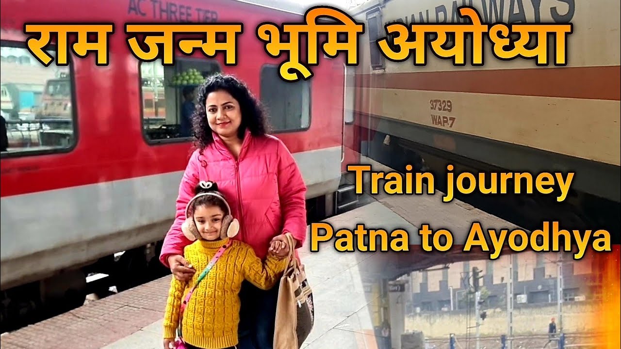 Patna to Ayodhya train journey || Yashika's first train journey ||Happy Hum ❤🙂