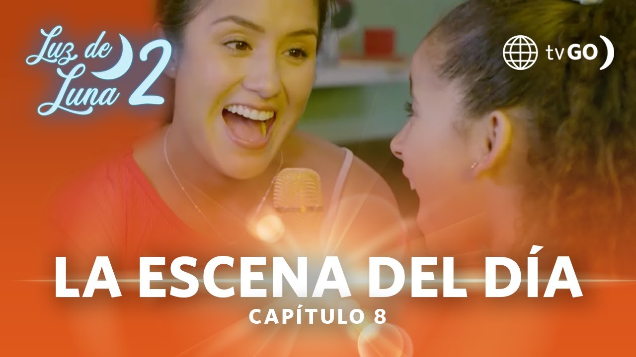 Luz de Luna 2: Bella y Luz cantan juntas (Capítulo 8)