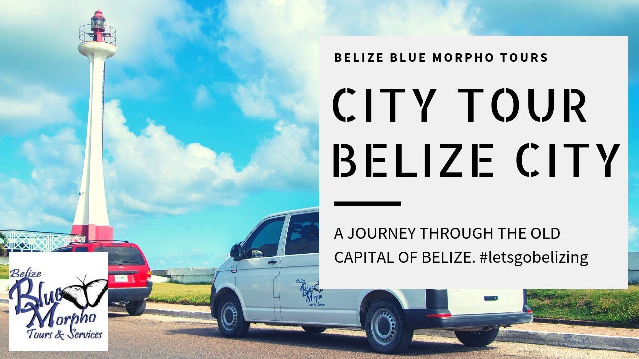 Belize City Cultural and Historical Tour with Belize Blue Morpho Tours