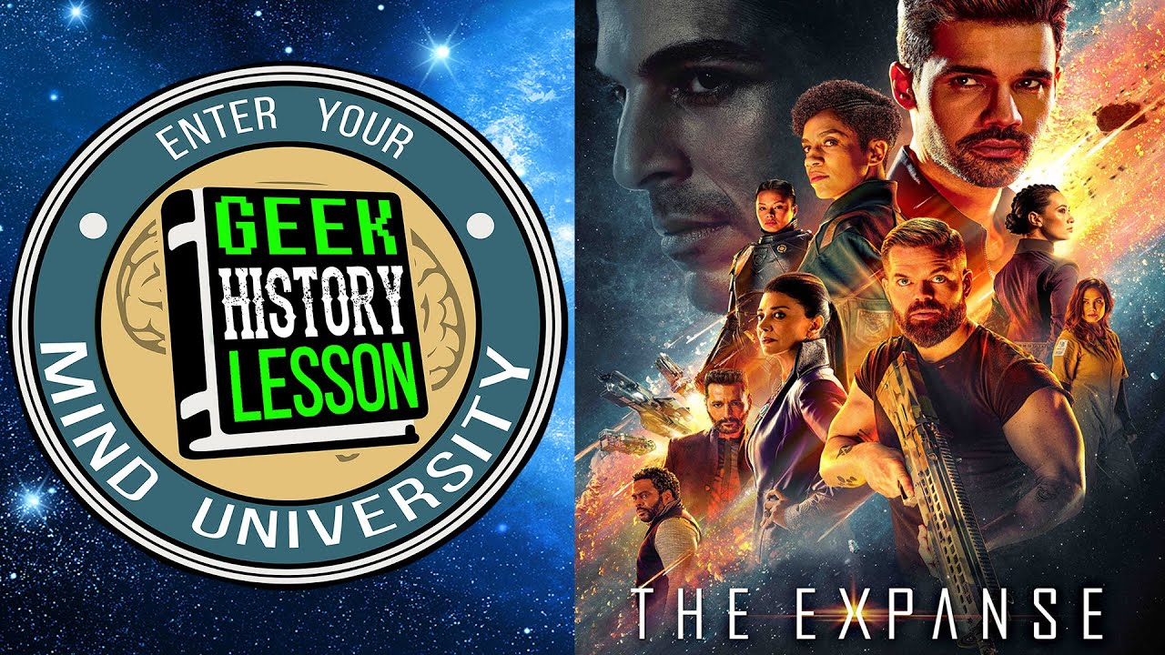 History of The Expanse - Geek History Lesson