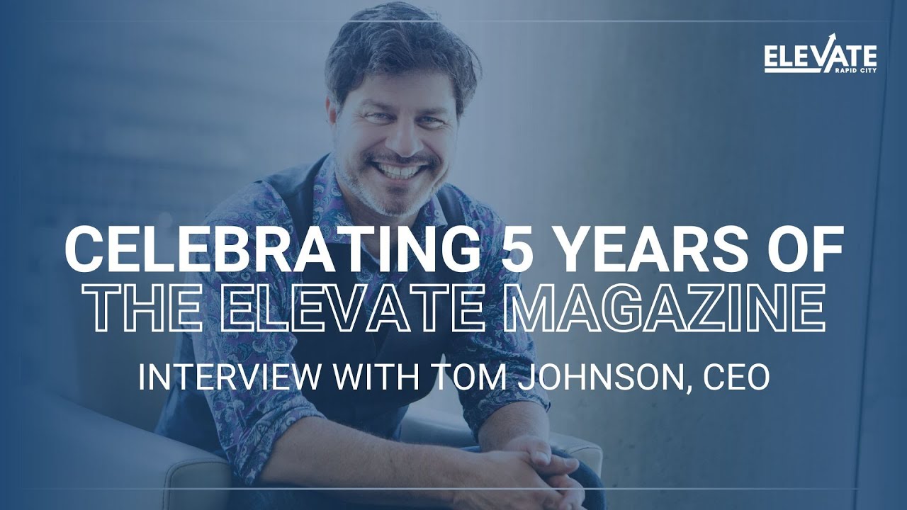 Celebrating 5 Years of Elevate Magazine | Stories That Shaped Rapid City
