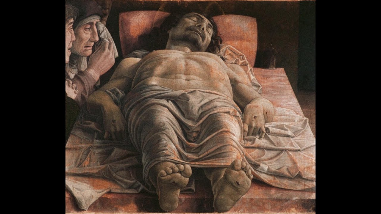 IL CRISTO MORTO di Andrea Mantegna-seconda parte-Mediateca Santa Teresa