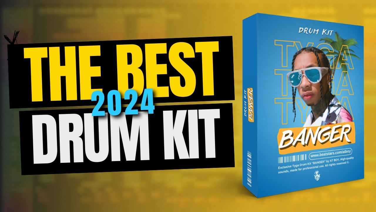 (515+) BEST TYGA DRUM KIT - 