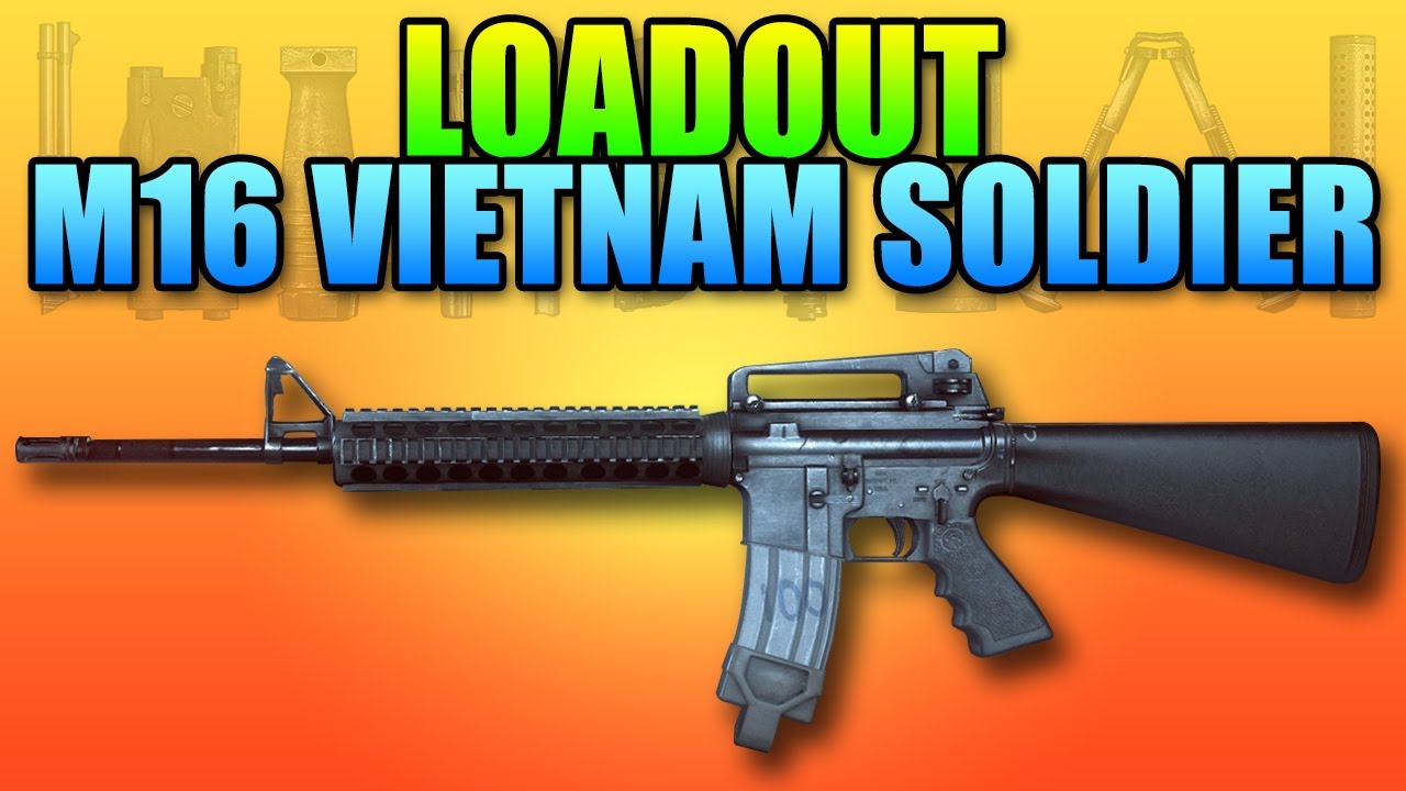 Battlefield 4 Loadout M16A4 Vietnam Soldier