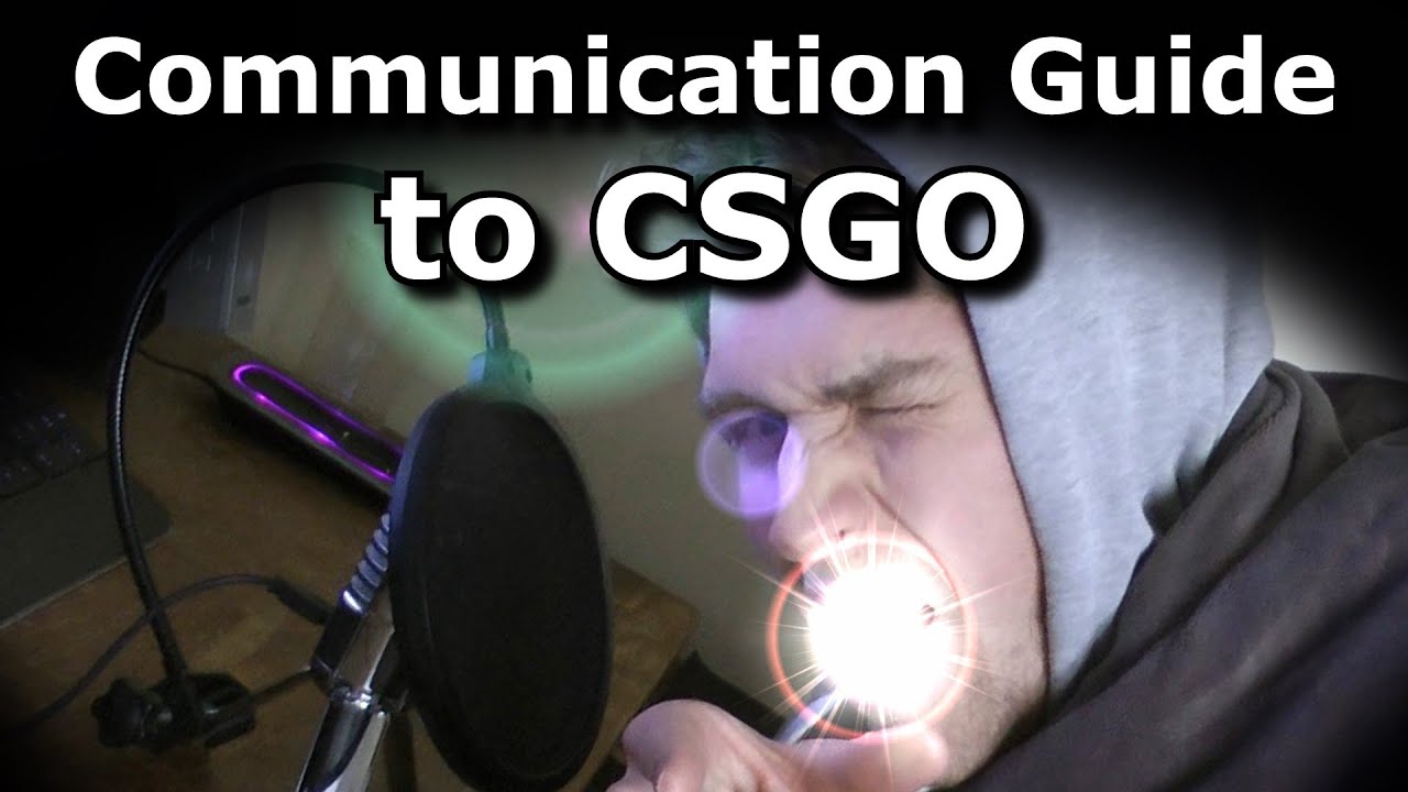 CS GO Communication Guide