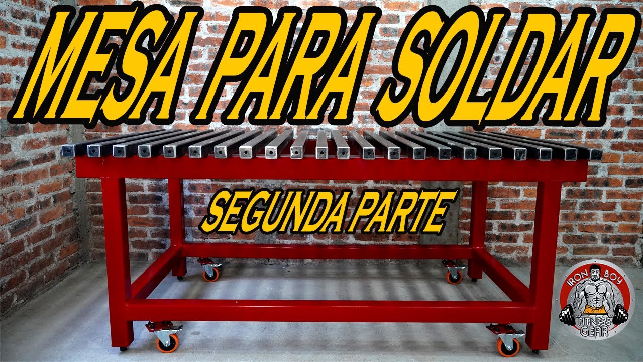 Como hacer una mesa para soldar (paso a paso) parte 2