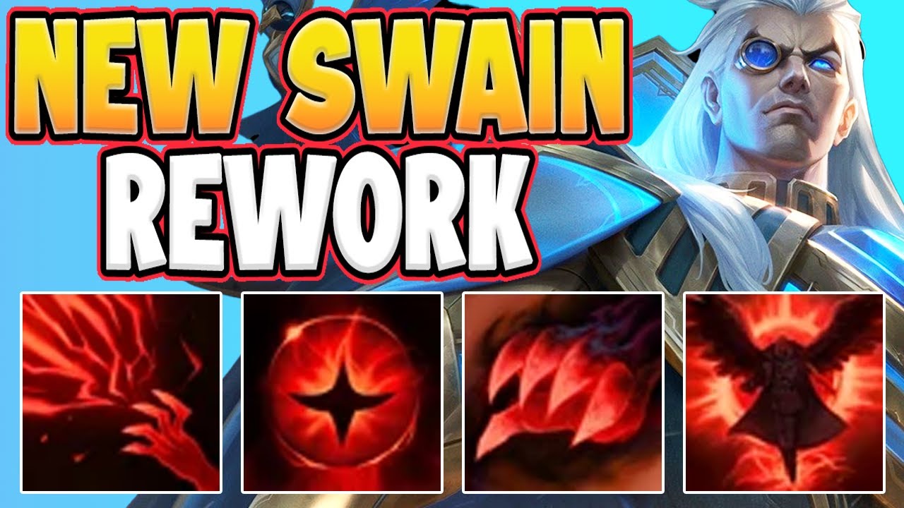 SWAIN REWORK... WHAT I REALLY THINK.