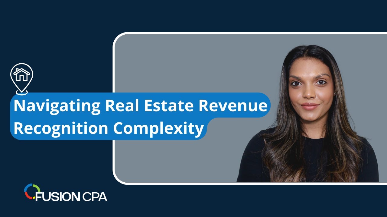 Navigating Real Estate Revenue Recognition