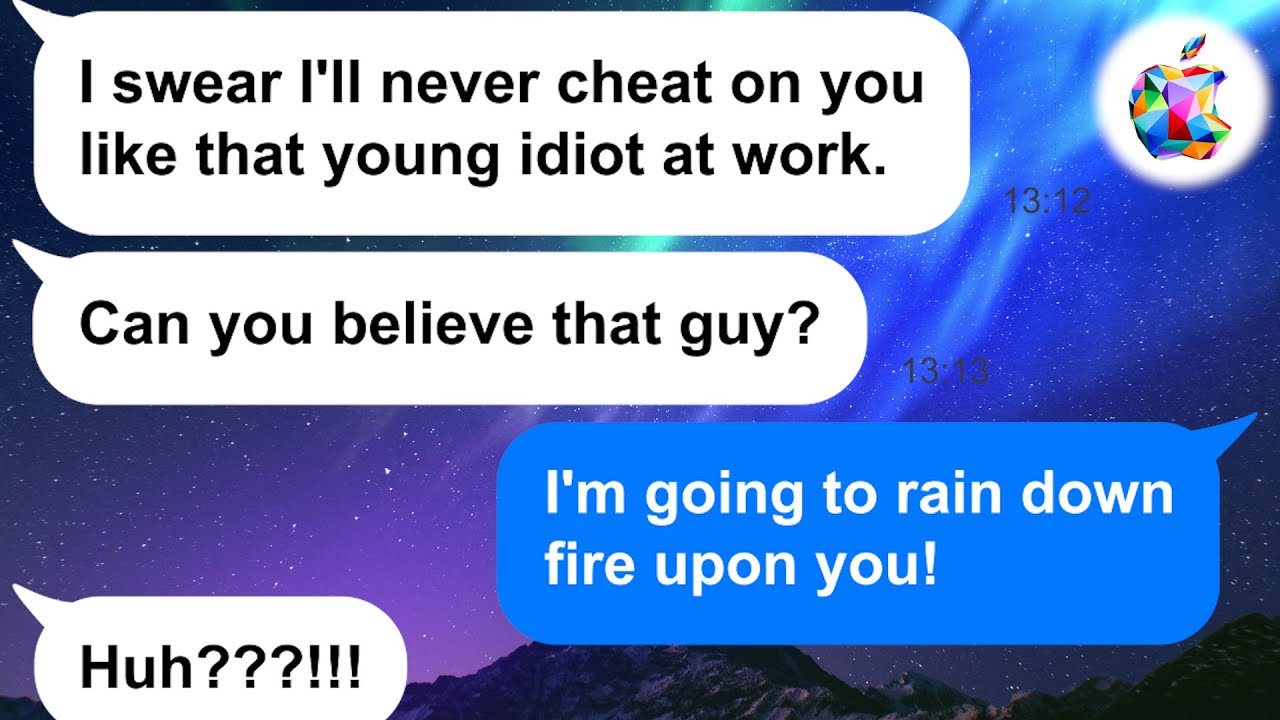 【Apple】My husband always talked about how stupid men who cheated were. It turns out he's stupid too!