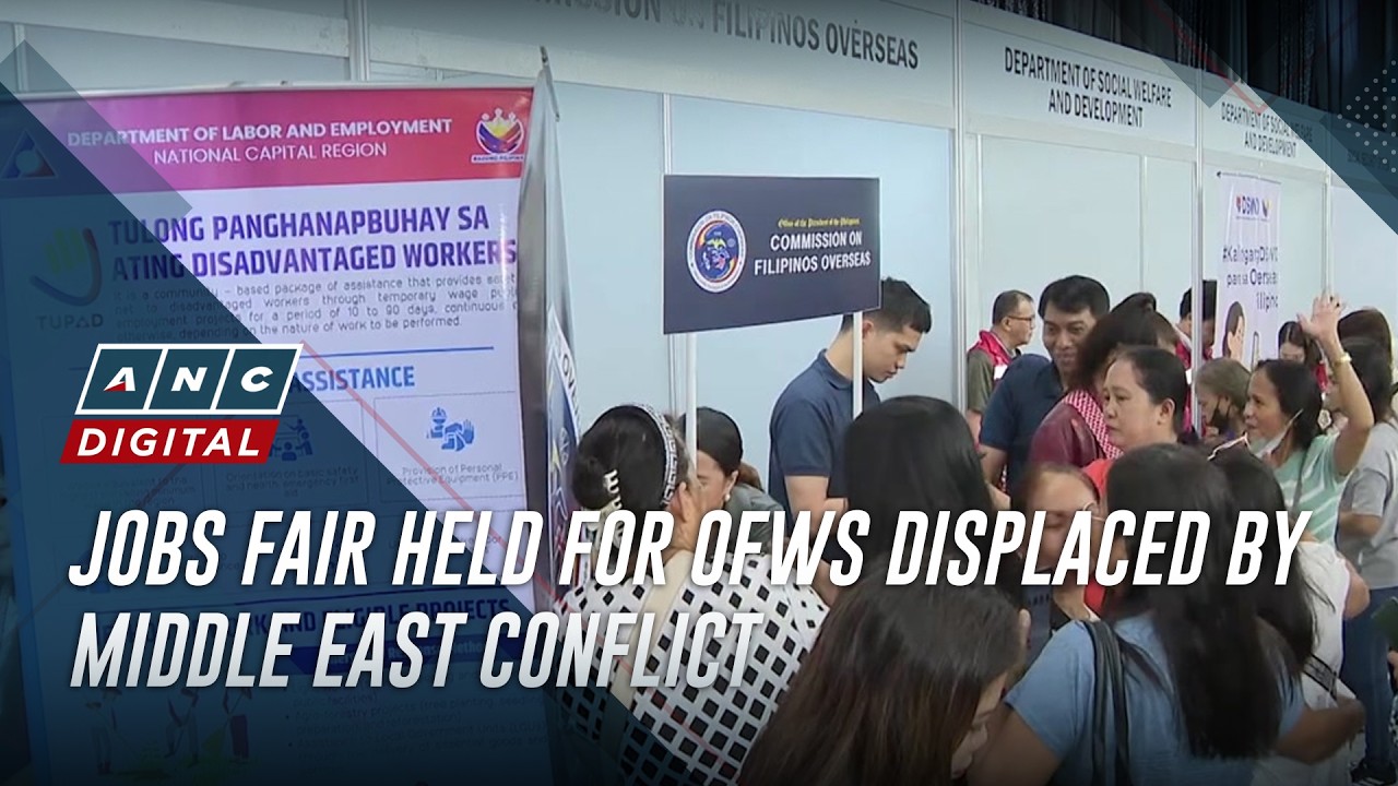 Jobs fair held for OFWs displaced by Middle East conflict | ANC