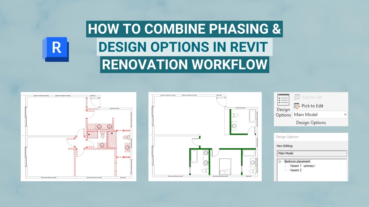 How to Combine Phasing and Design Options in Revit - Renovation Workflow