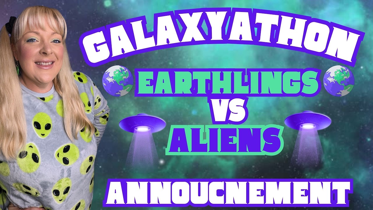 👽🛸 2026-GALAXYATHON ANNOUNCEMENT~🌎 Earthlings vs Aliens! 👽