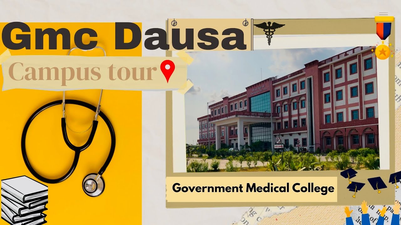 GMC Dausa Campus Tour | GMC Dausa | Pandit Naval Kishore Sharma (PNKS) Medical College