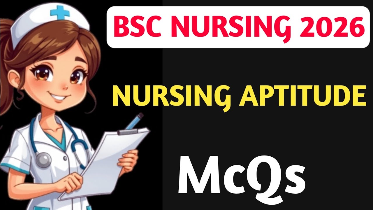 Nursing Aptitude 🔥 Bsc Nursing Entrance Exam 2026 || McQ Questions