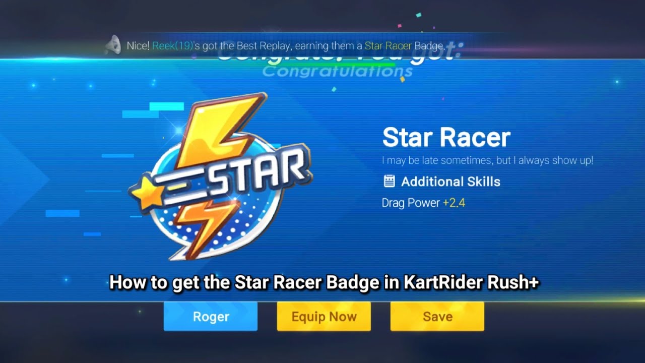 How to unlock the Star Racer Badge in KartRider Rush+