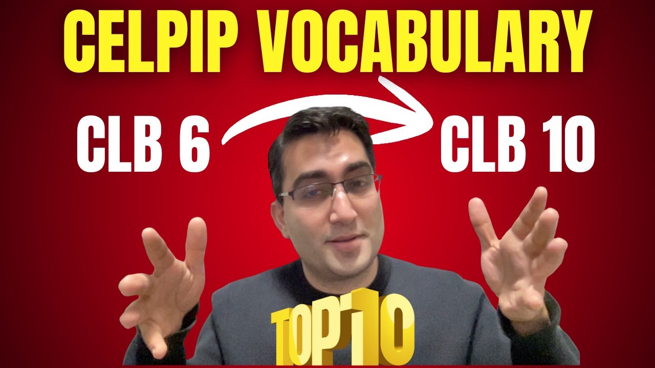 Немедленно замените словарный запас CELPIP!