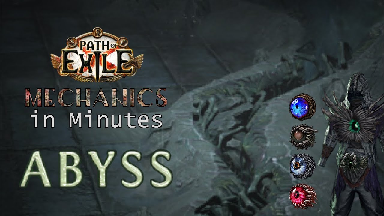 【Path of Exile】Mechanics in Minutes | Abyss