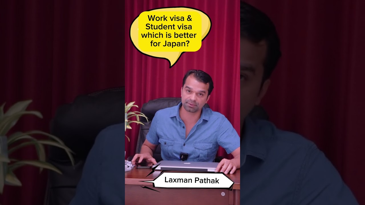 Work visa and student visa which is better in Japan/ Nepali in Japan/ Laxman