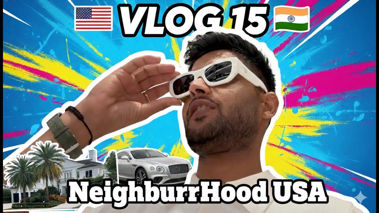 🧿 DESI in Usa - Bharatiya in Usa - Indians in Usa - Florida - DailyVlogs - VLOG 15 - NeighborHoodUSA