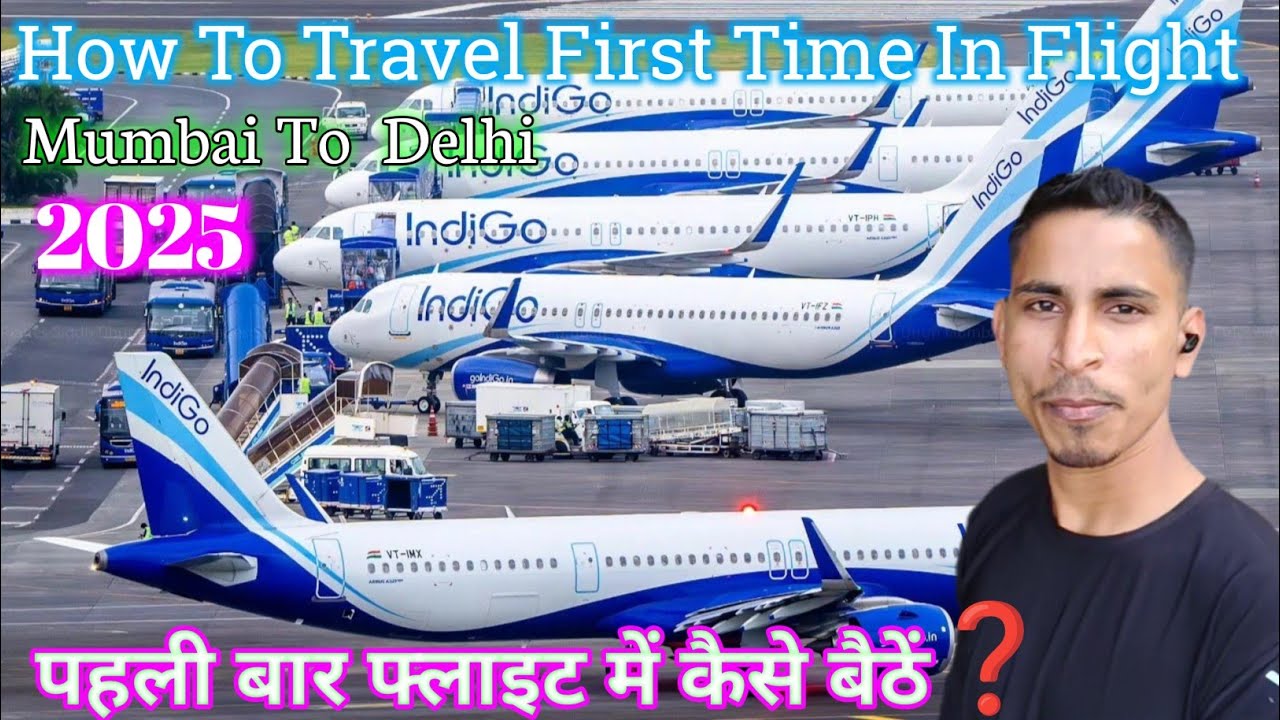 How To Travel  First Time In Flight ✈️ |Mumbai to Delhi|First Time Flight Me Safar Kaise kare