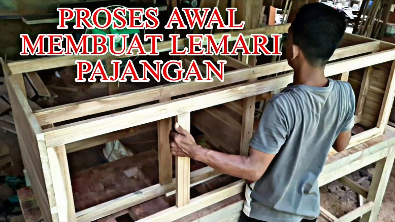Proses awal membuat lemari pajangan kayu jati 