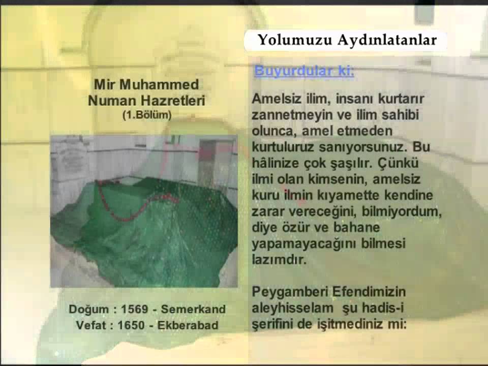 MIR MUHAMMED NUMAN HAZRETLERİ 1 (YOLUMUZU AYDINLATANLAR)