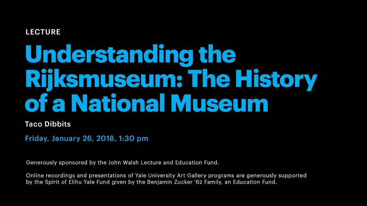 Understanding the Rijksmuseum: The History of a National Museum