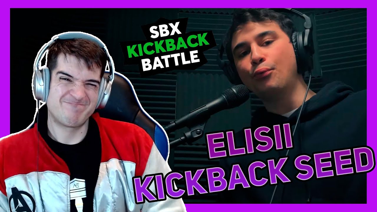 ANÁLISIS - ELISII Kickback seed | SBX Kickback battle 2021