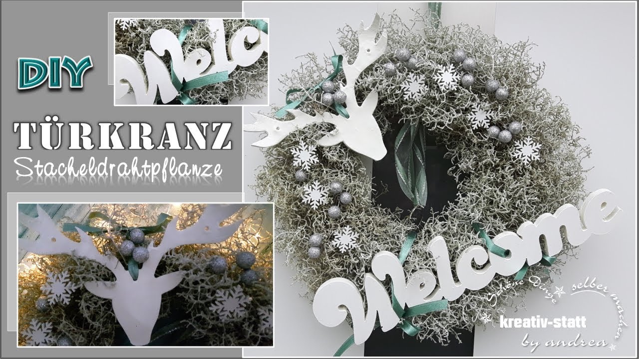 DIY - Kranz Stacheldrathpflanze Elch Nordisch / Wreath Silver Cushion Bush Elk Nordic