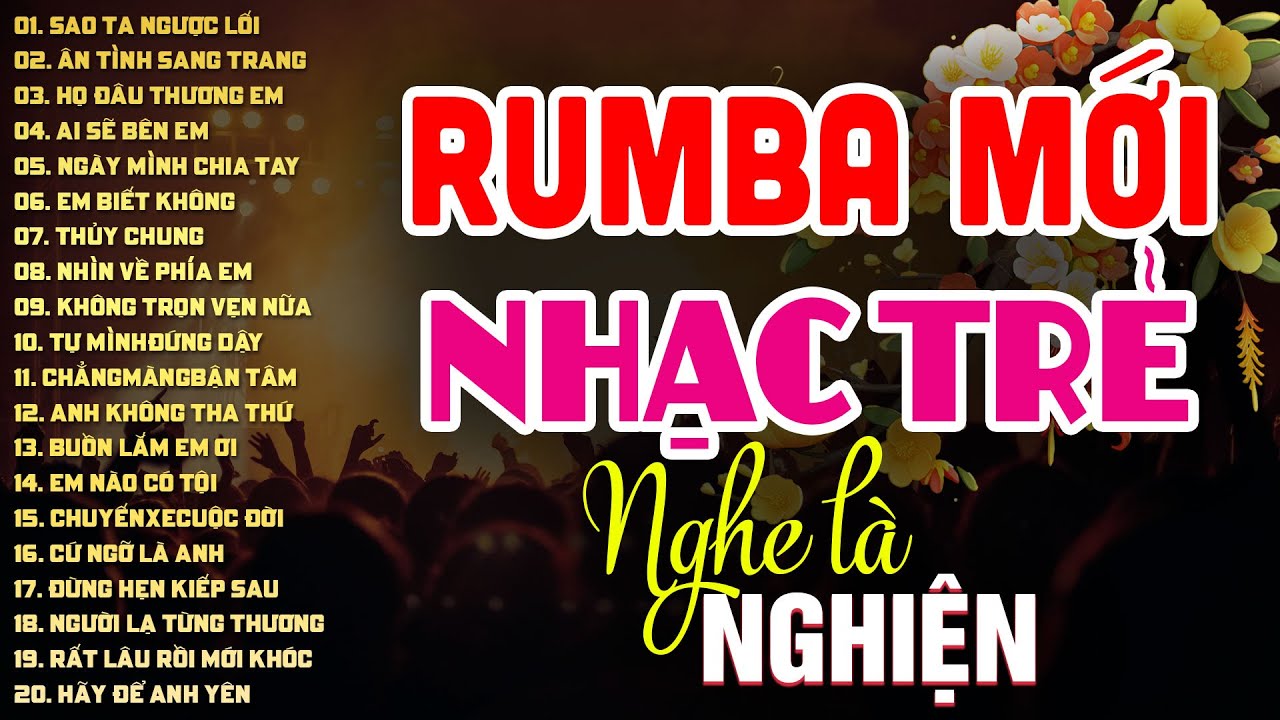 RUMBA NHẠC TRẺ HOT TIKTOK - NHẠC TRẺ SIÊU PHẨM - MOCHIII, NGÂN NGÂN, THỦY LÊ, THƯƠNG VÕ