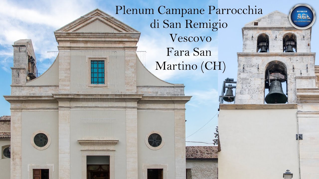 Plenum Campane Parrocchia di San Remigio Vescovo - Fara San Martino (CH) ABRUZZO