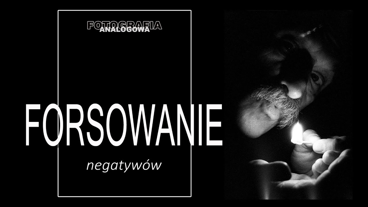 🎞 Forsowanie negatywu - Fotografia Analogowa