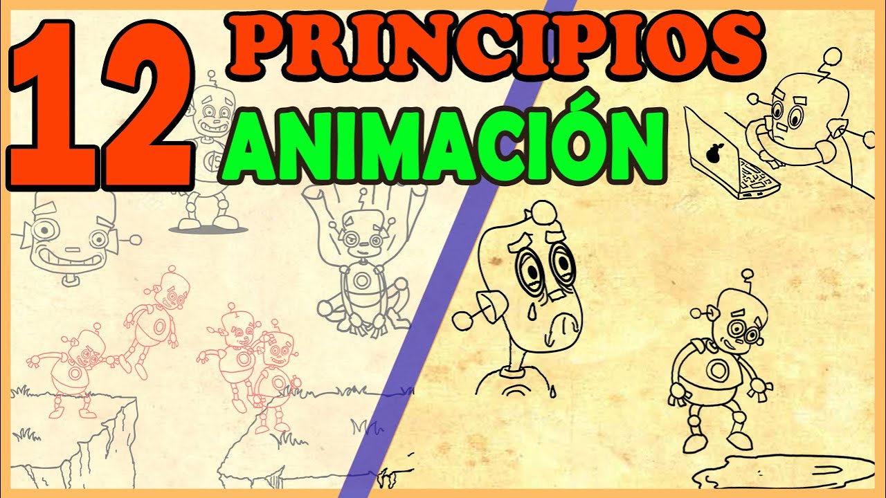 12 Principios de la Animaci&oacute;n | Curso Animaci&oacute;n 2D | Cap&iacute;tulo 02