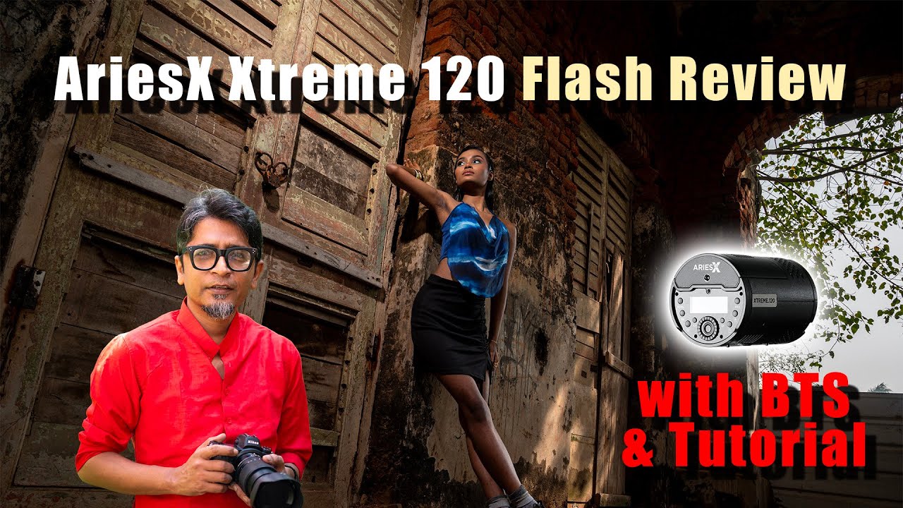 AriesX Xtreme 120 Flash – Complete Review & Lighting Tutorial for Fashion & Wedding Shoots