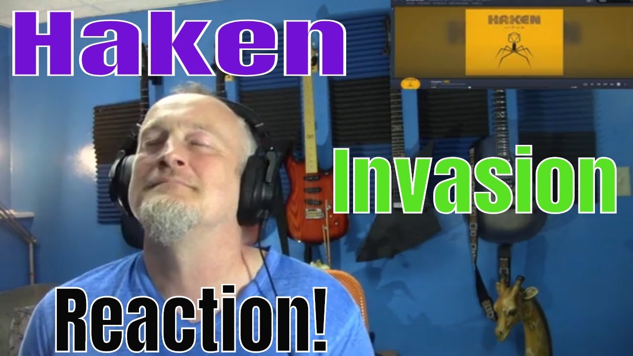 Haken - Invasion  (Reaction)