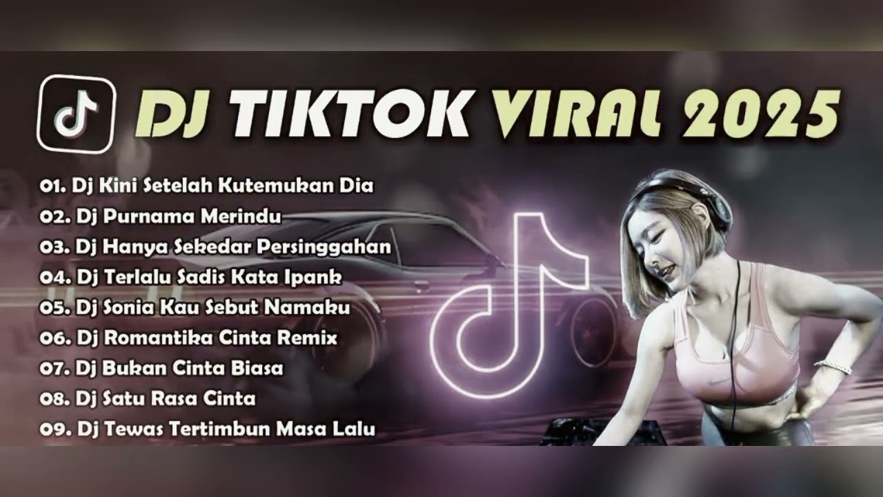 DJ VIRAL TIKTOK FULL BASS SLOW HITS