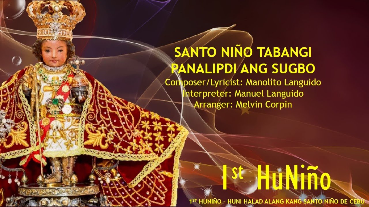 SANTO NIÑO TABANGI PANALIPDI ANG SUGBO | MANOLITO LANGUIDO