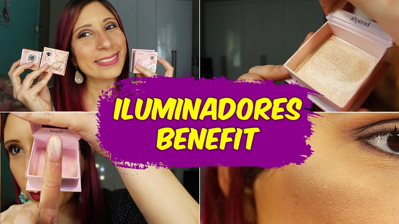 MEUS ILUMINADORES BENEFIT COOKIE E TICKLE