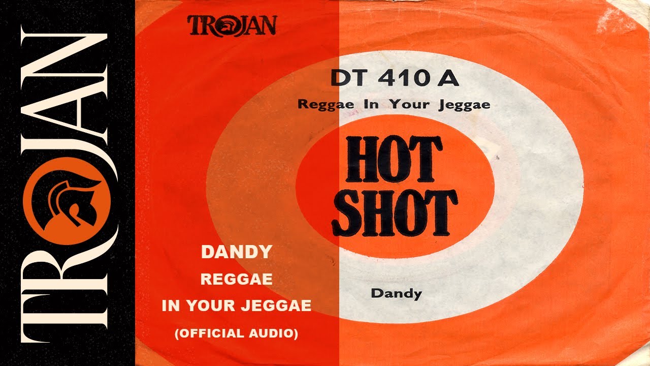 Dandy 'Reggae In Your Jeggae' (official audio)