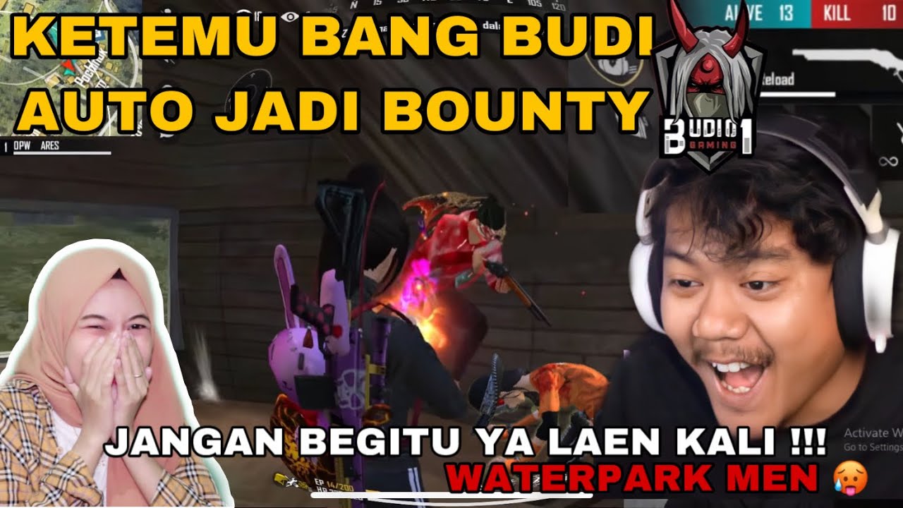 ENAK JADI BOUNTY 👹 - REACTION BUDI 01 GAMING