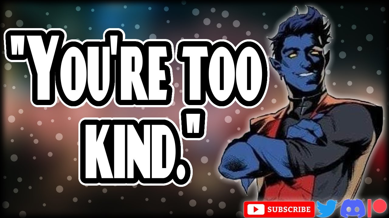 Nightcrawler Saves You - (Marvel) - Anigomi Character Audio