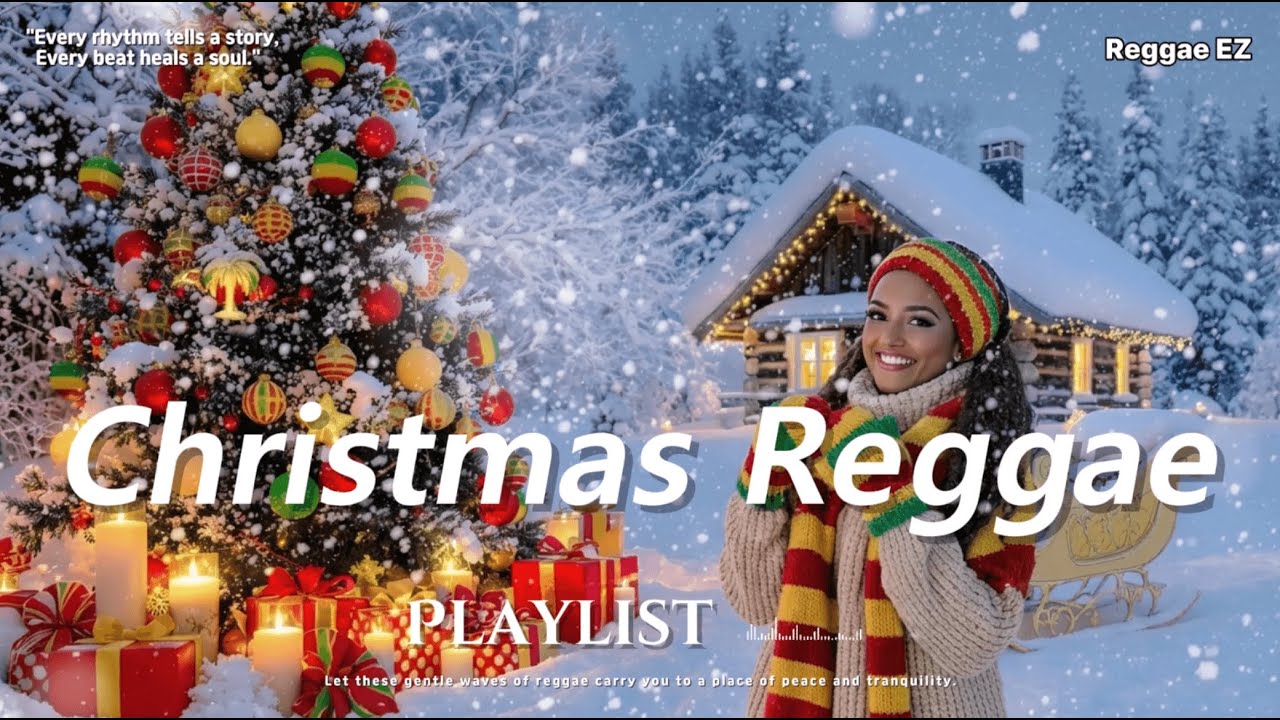 🎧 Playlist 🎅 Christmas Reggae Vibes 🎁 크리스마스 레게 바이브 🎶 レゲエクリスマスバイブス ✨