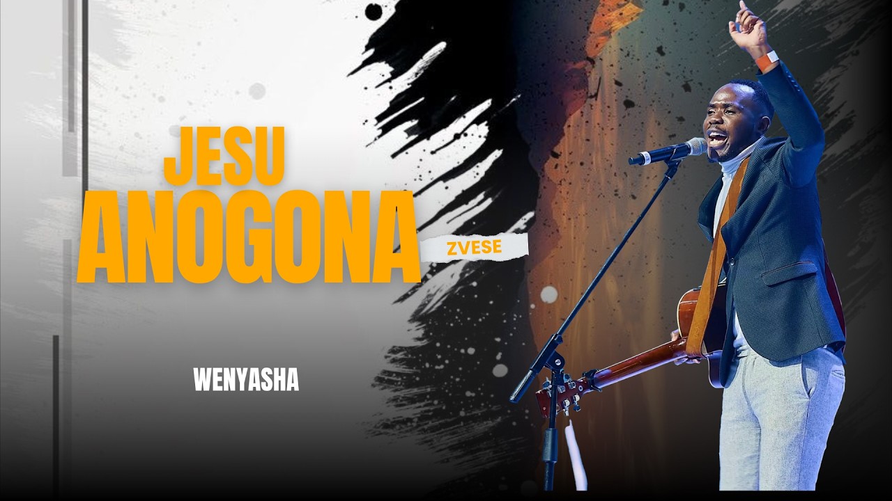 Jesu Anogona Zvese (Live)