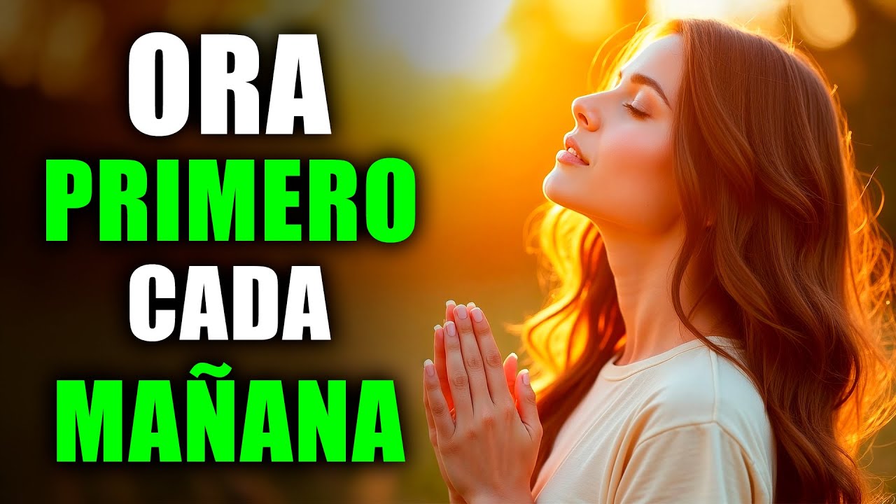 DALE GRACIAS A DIOS HOY 🙏 | Esta Oración de la Mañana Cambiará Tu Día