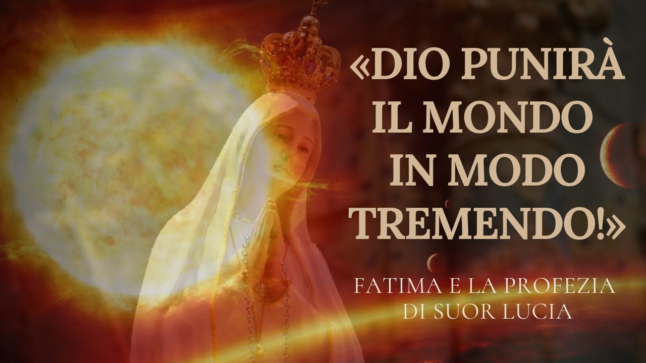 L'intervista di P. Fuentes a S. Lucia di Fatima: la "battaglia decisiva” tra Maria e Satana