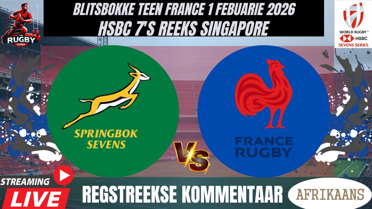 Springboks 7's vs France 7's 2026 Live Commentary In Afrikaans