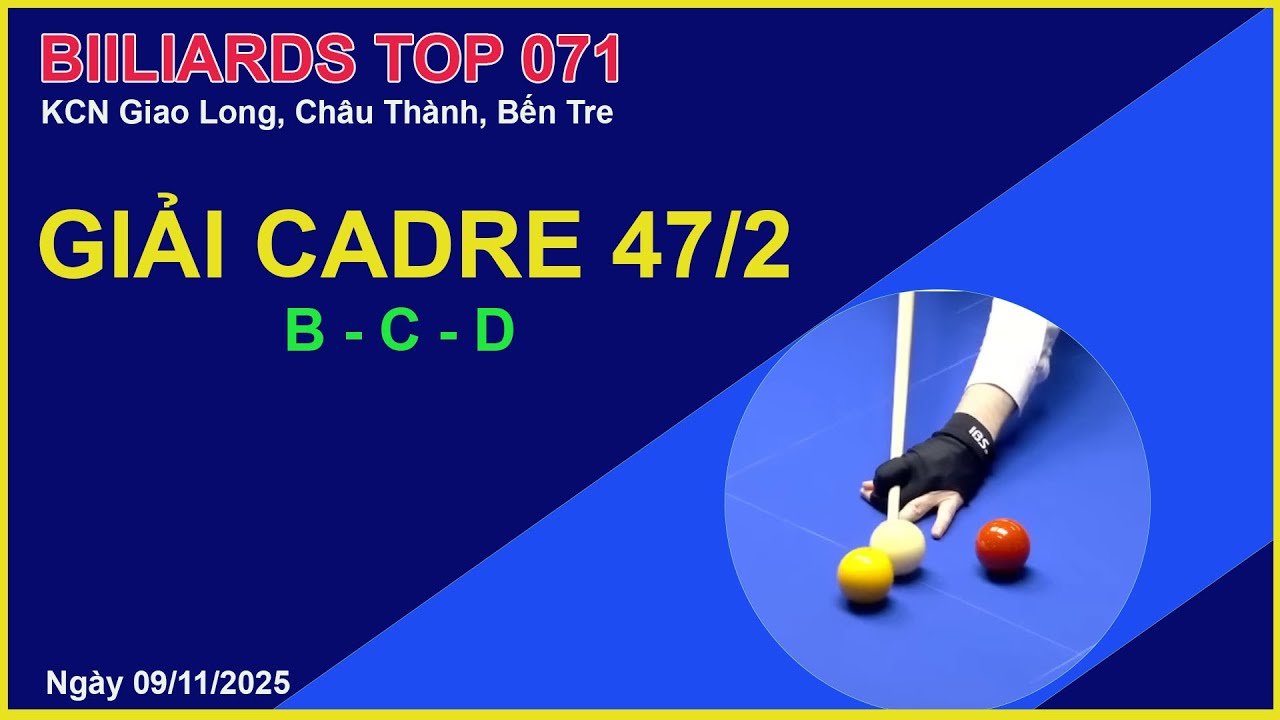 THANH TÌNH CỦ CHI VS LỘC NGUYỄN (TRÍ VĂN) -  GIẢI CADRE 47/2 TOP 071