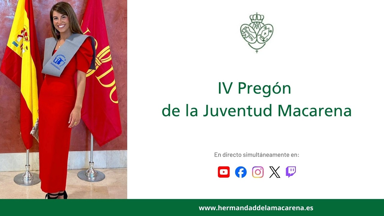 IV Pregón de la Juventud Macarena a cargo de Marta Valverde